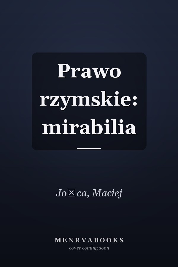 Prawo rzymskie: mirabilia