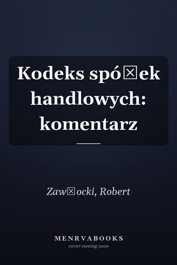 Kodeks spółek handlowych: komentarz