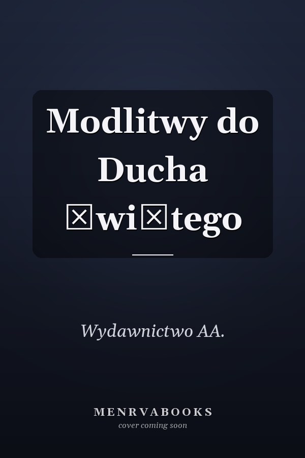 Modlitwy do Ducha Świętego