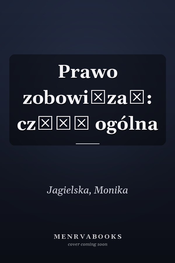 Prawo zobowiązań: część ogólna