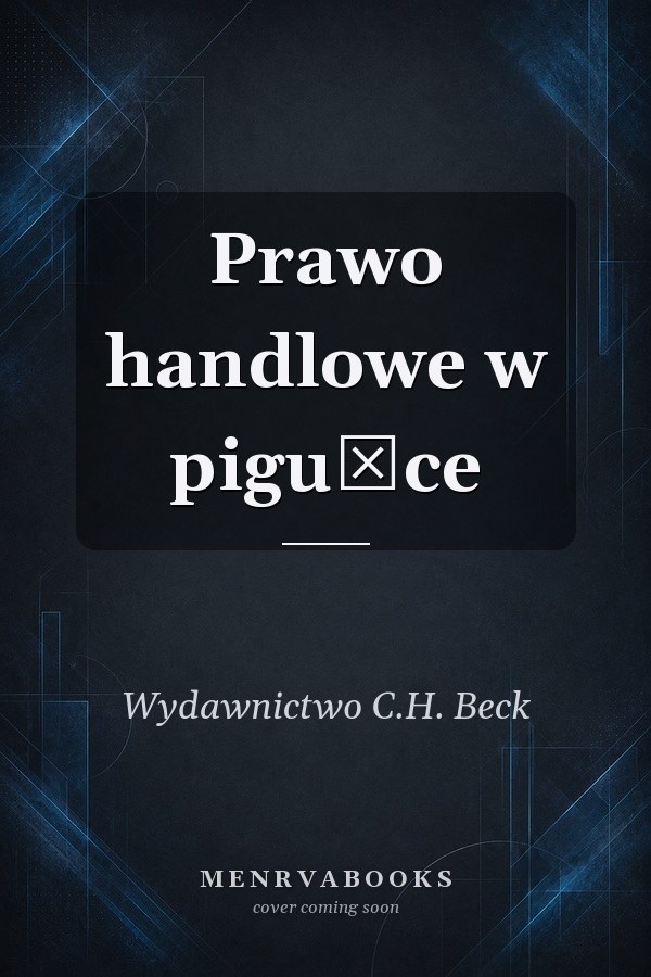 Prawo handlowe w pigułce