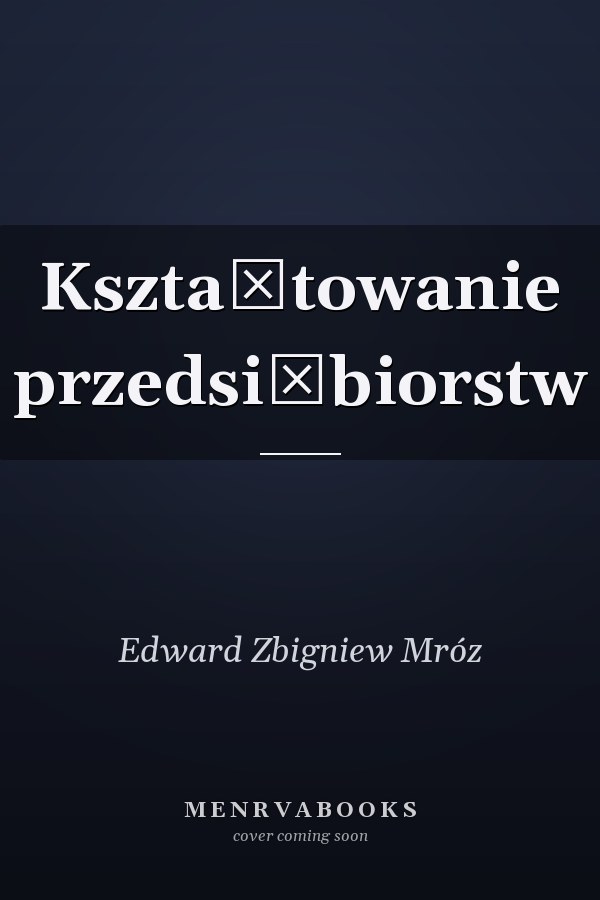Kształtowanie przedsiębiorstw