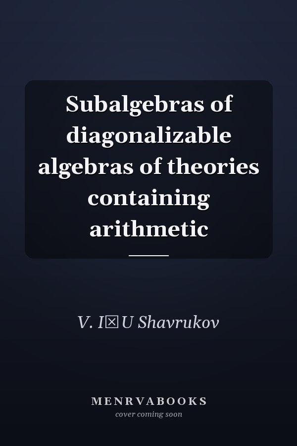 Subalgebras of diagonalizable algebras of theories containing arithmetic