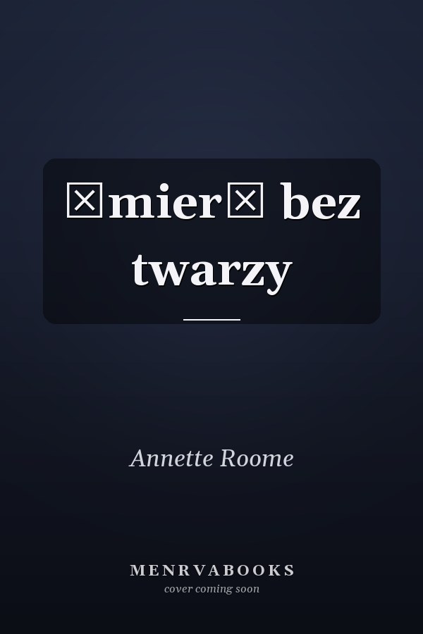 Śmierć bez twarzy