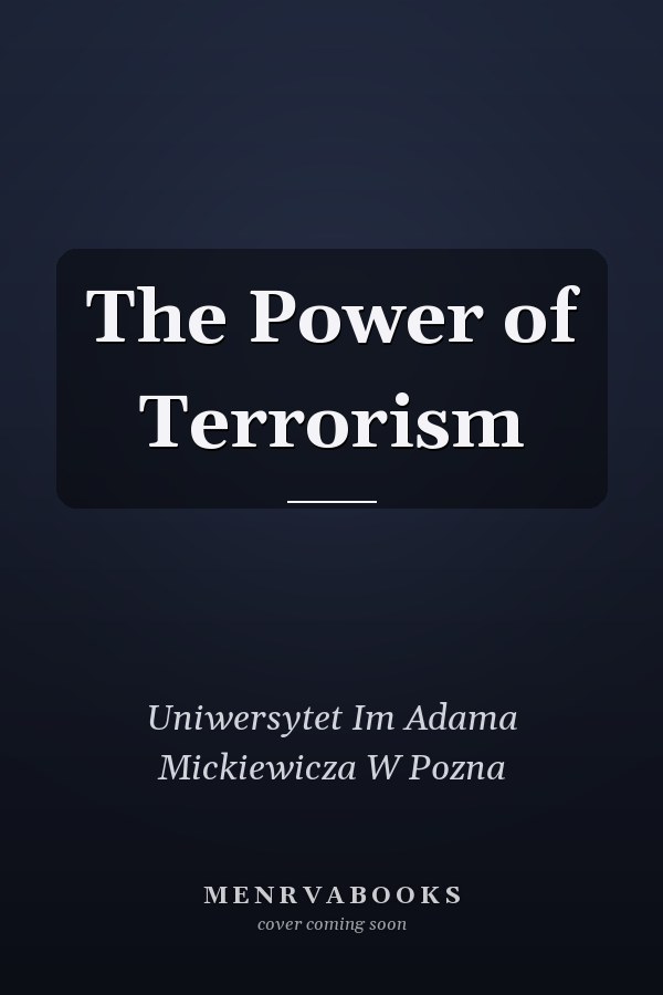 The Power of Terrorism