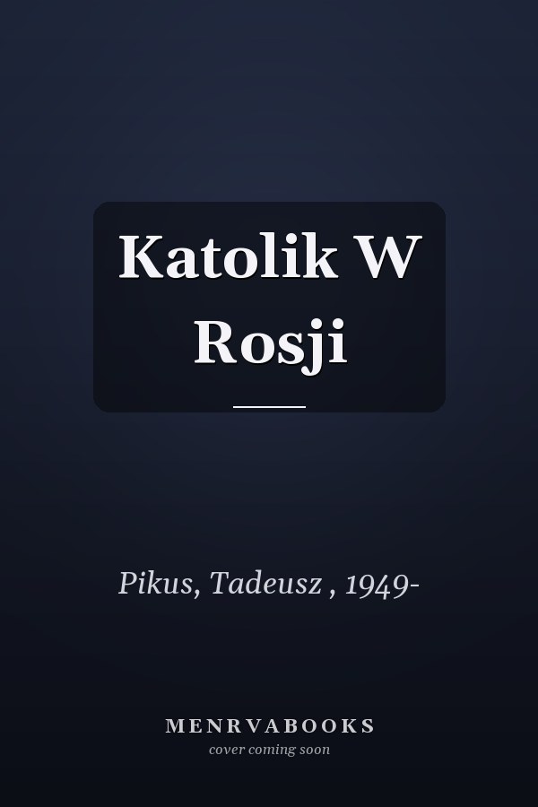 Katolik W Rosji