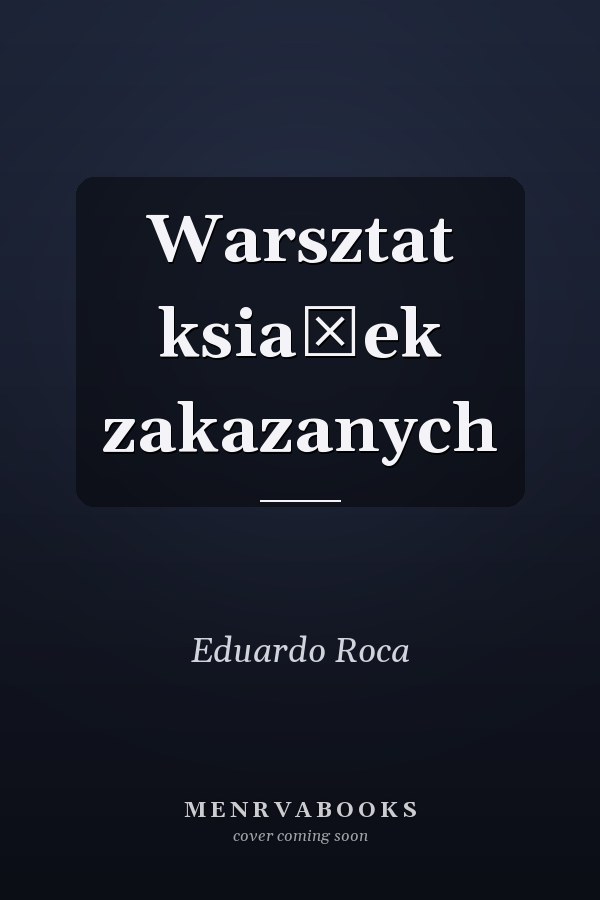 Warsztat ksiażek zakazanych