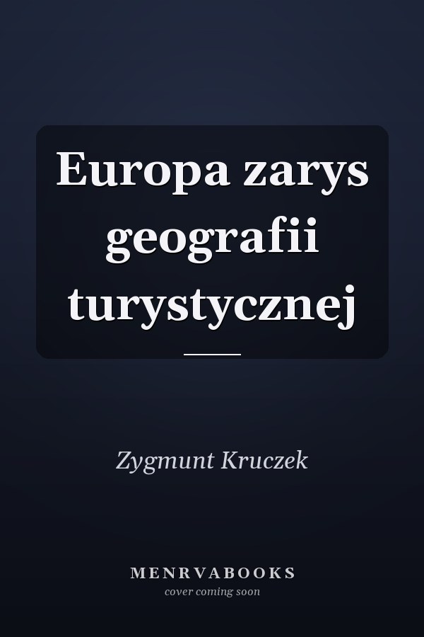 Europa zarys geografii turystycznej