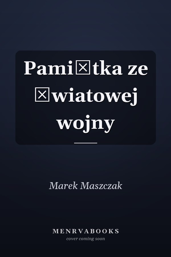 Pamiątka ze światowej wojny