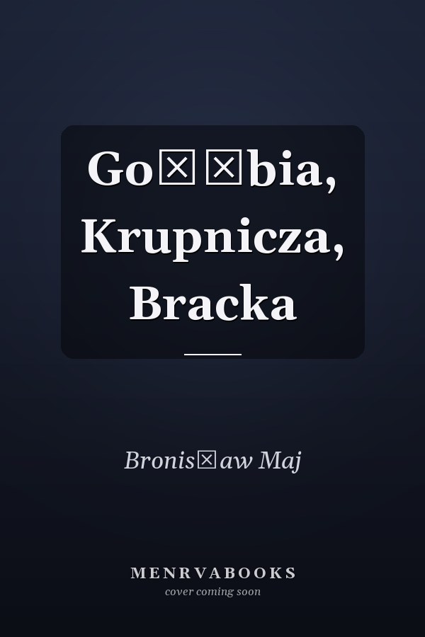 Gołębia, Krupnicza, Bracka