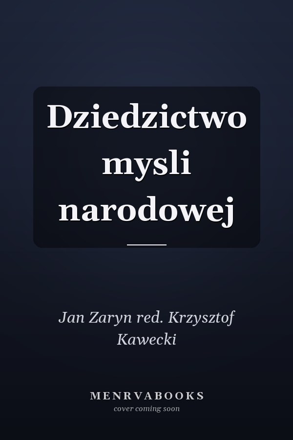 Dziedzictwo mysli narodowej