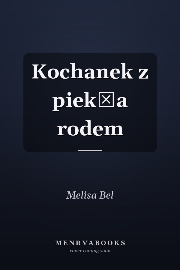 Kochanek z piekła rodem