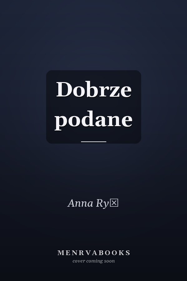 Dobrze podane