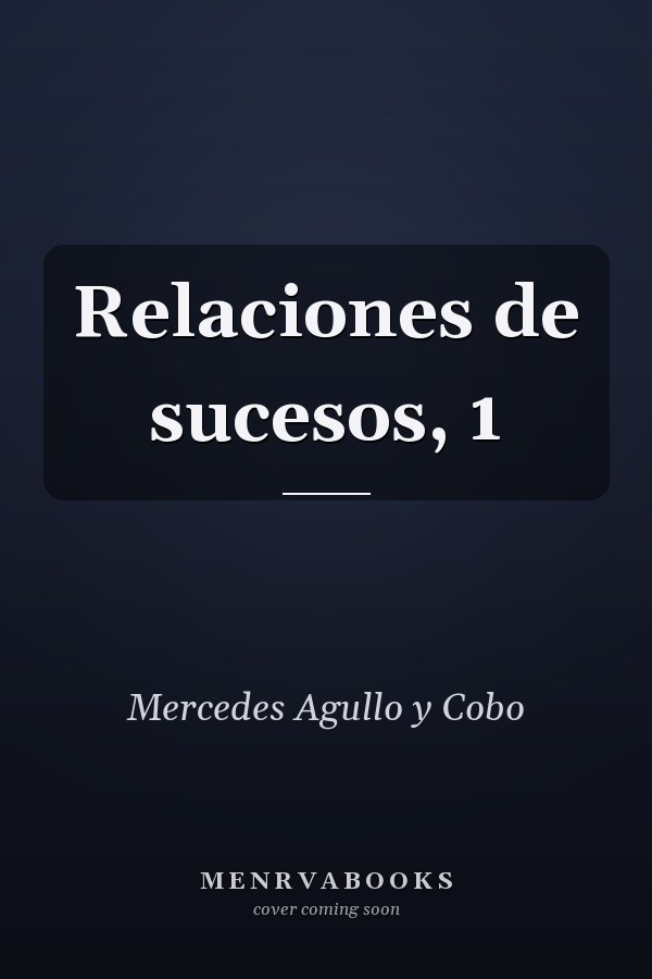 Relaciones de sucesos, 1
