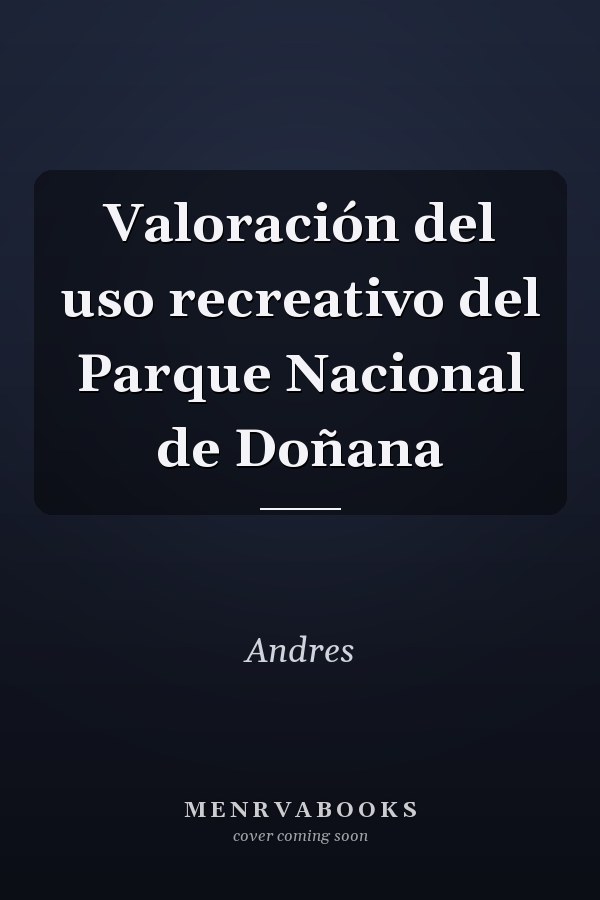 Valoración del uso recreativo del Parque Nacional de Doñana