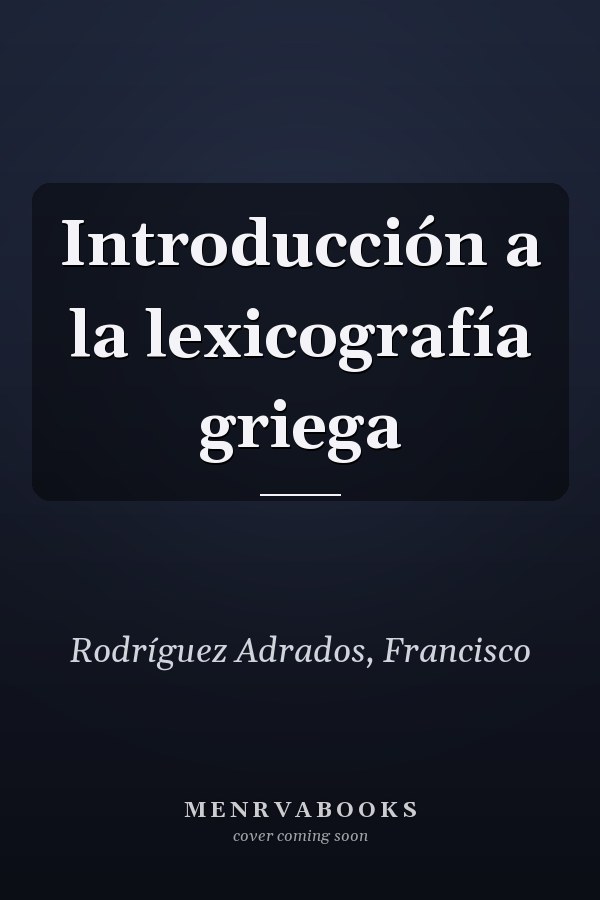 Introducción a la lexicografía griega