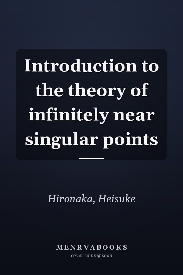 Introduction to the theory of infinitely near singular points