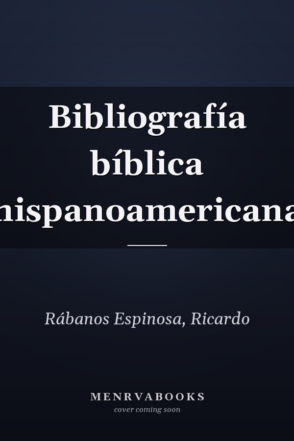 Bibliografía bíblica hispanoamericana