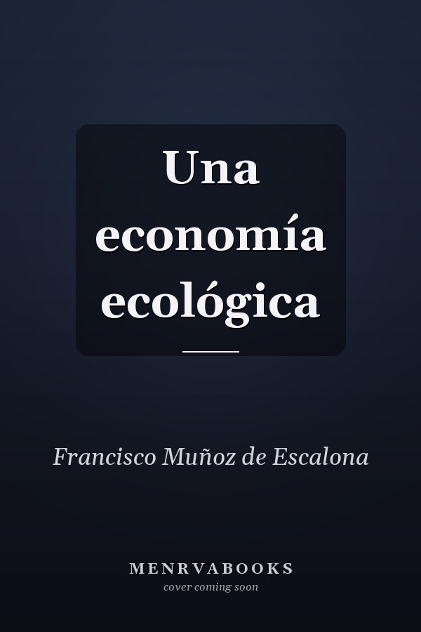 Una economía ecológica