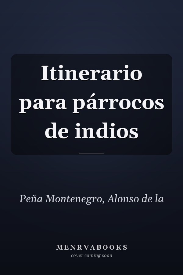 Itinerario para párrocos de indios