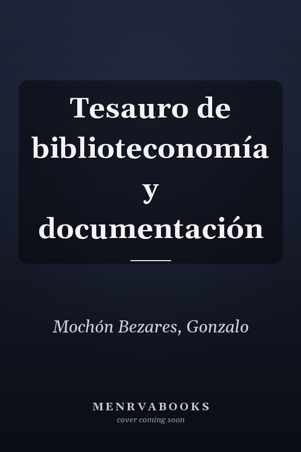 Tesauro de biblioteconomía y documentación