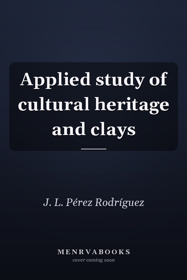 Applied study of cultural heritage and clays