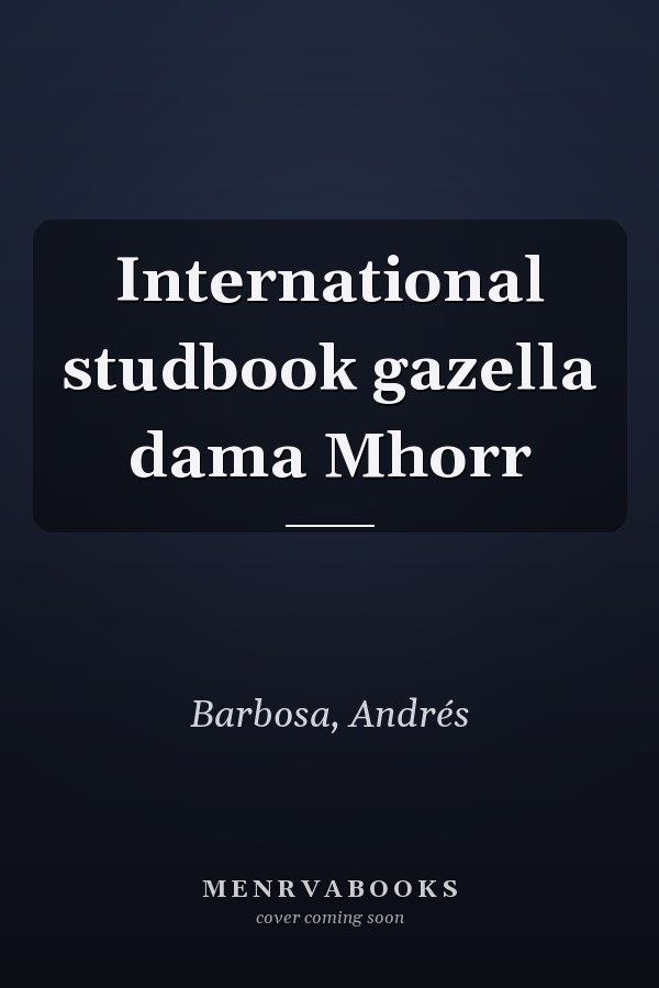 International studbook gazella dama Mhorr