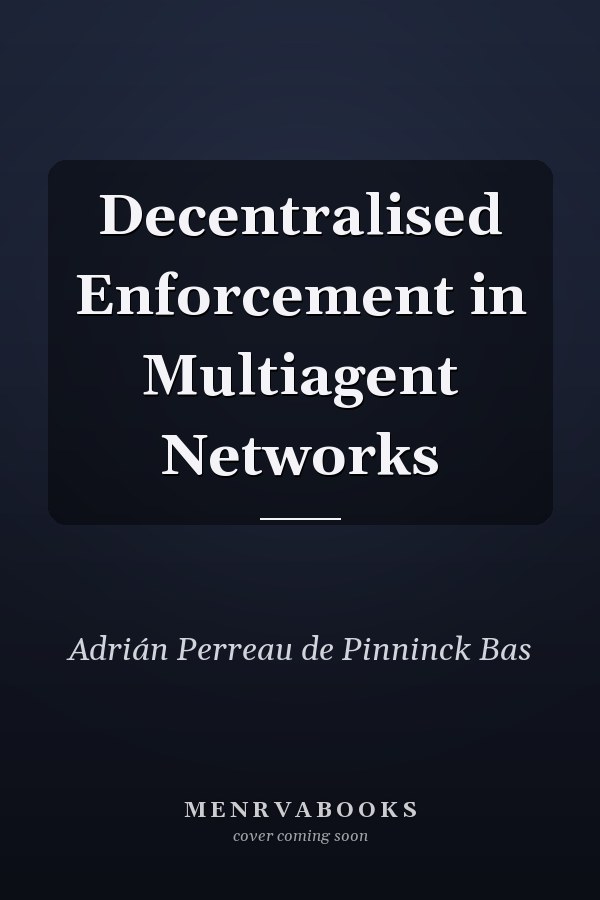Decentralised Enforcement in Multiagent Networks