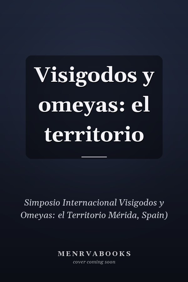 Visigodos y omeyas: el territorio