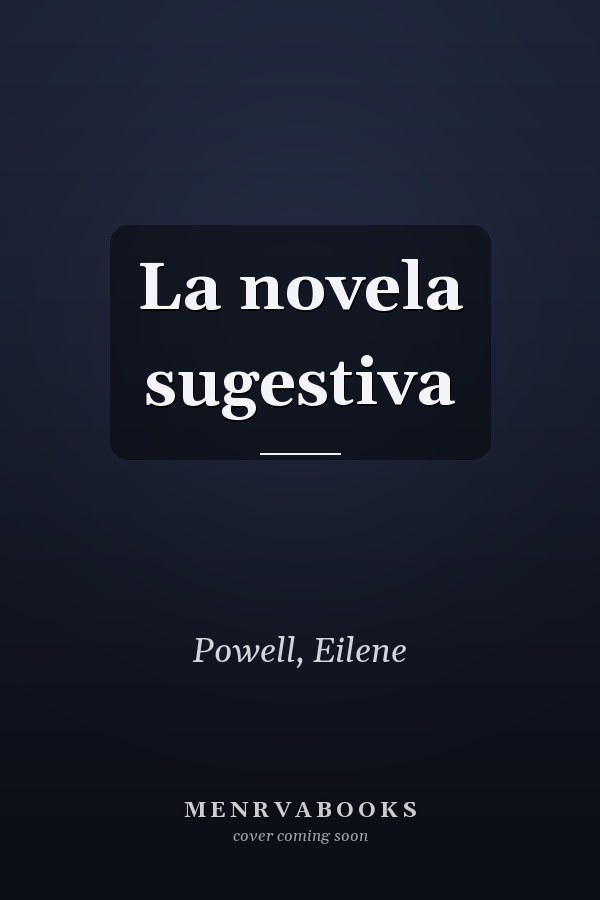 La novela sugestiva