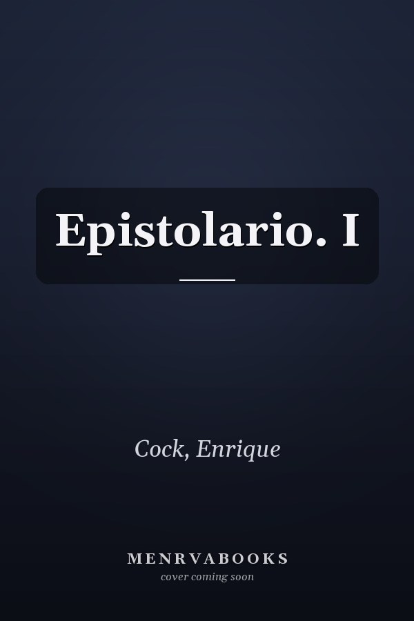 Epistolario. I