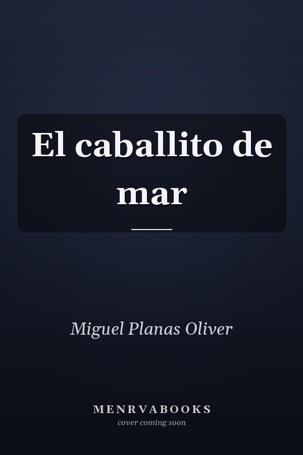 El caballito de mar