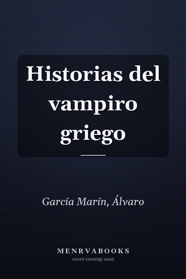 Historias del vampiro griego