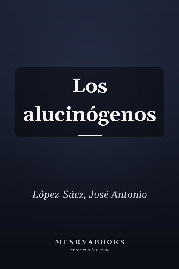 Los alucinógenos