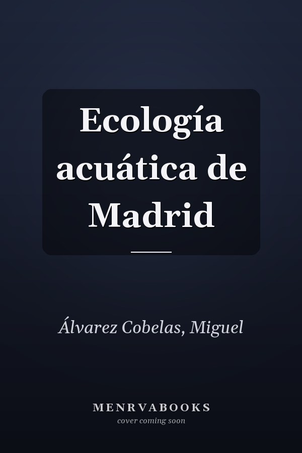 Ecología acuática de Madrid