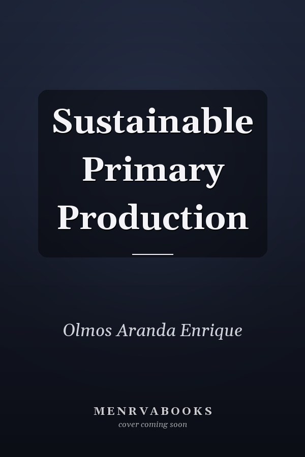Sustainable Primary Production