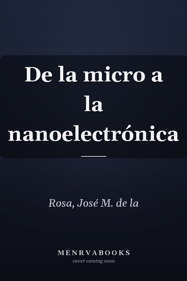 De la micro a la nanoelectrónica