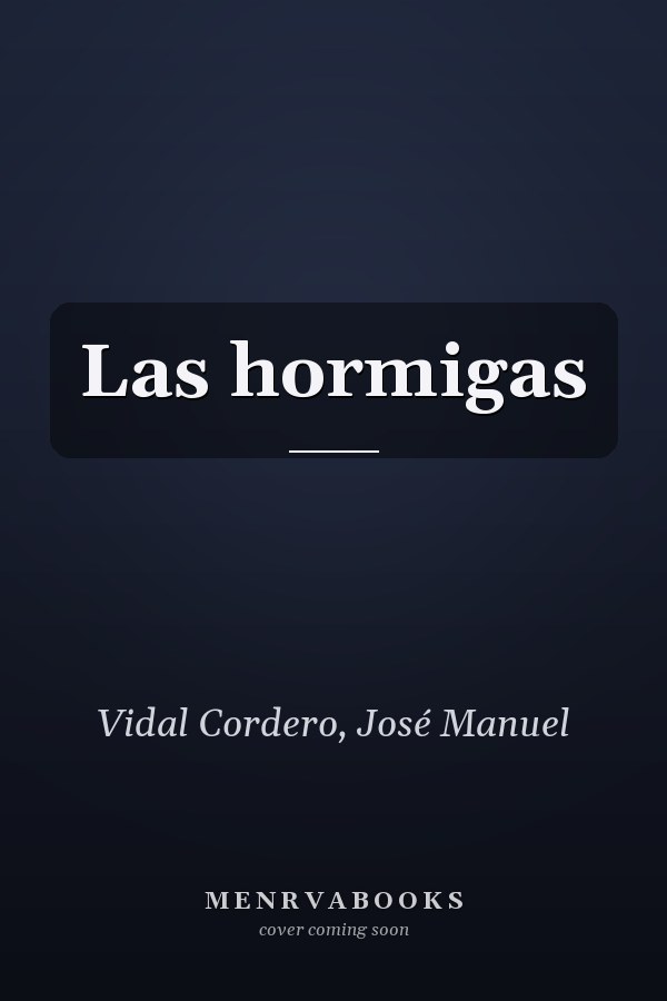 Las hormigas