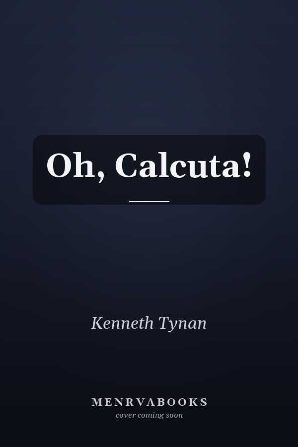 Oh, Calcuta!