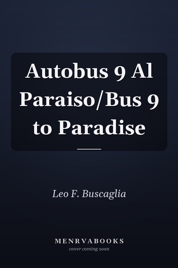 Autobus 9 Al Paraiso/Bus 9 to Paradise