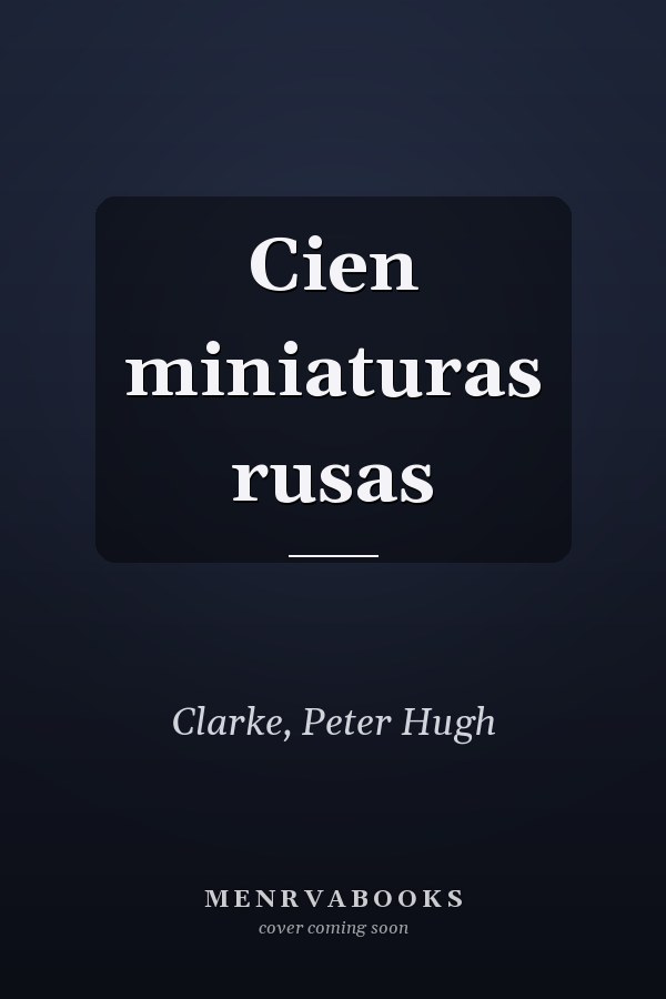 Cien miniaturas rusas