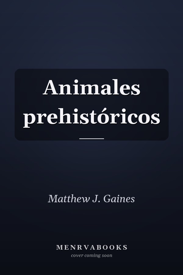 Animales prehistóricos