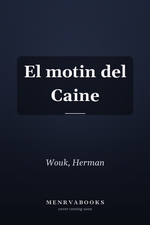 El motin del Caine