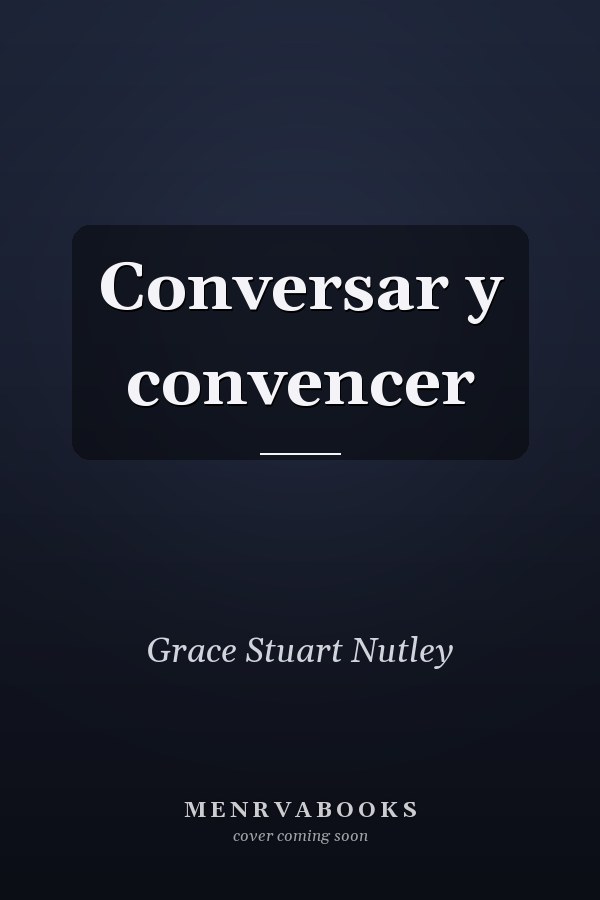 Conversar y convencer