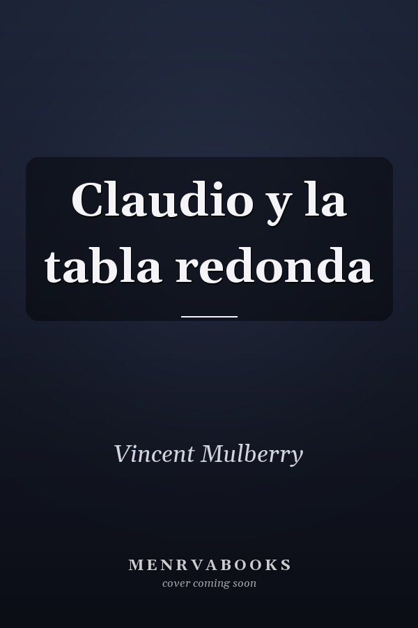 Claudio y la tabla redonda
