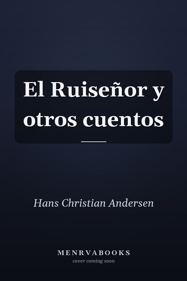 El Ruiseñor y otros cuentos