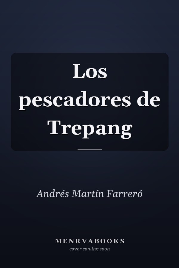 Los pescadores de Trepang