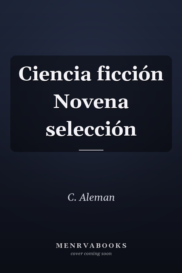 Ciencia ficción Novena selección