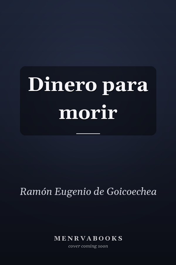 Dinero para morir