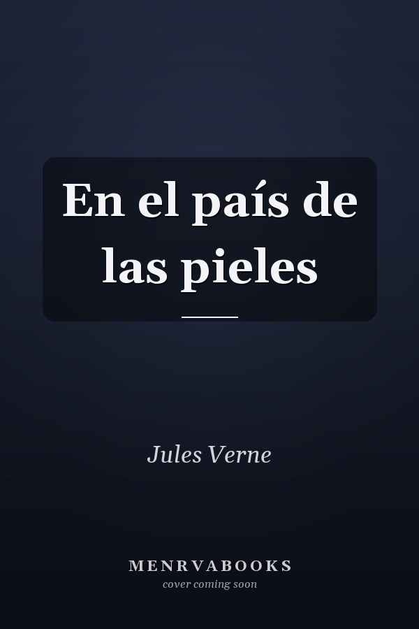 En el país de las pieles